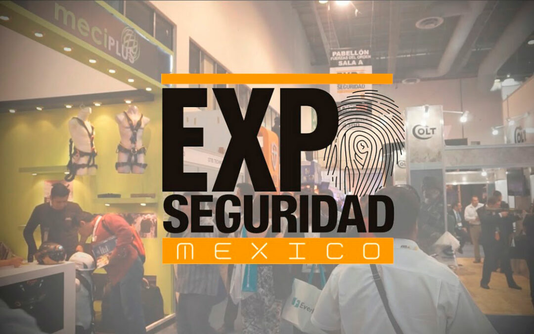 BUNKER SEGURIDAD participated at EXPO SEGURIDAD trade show in Mexico